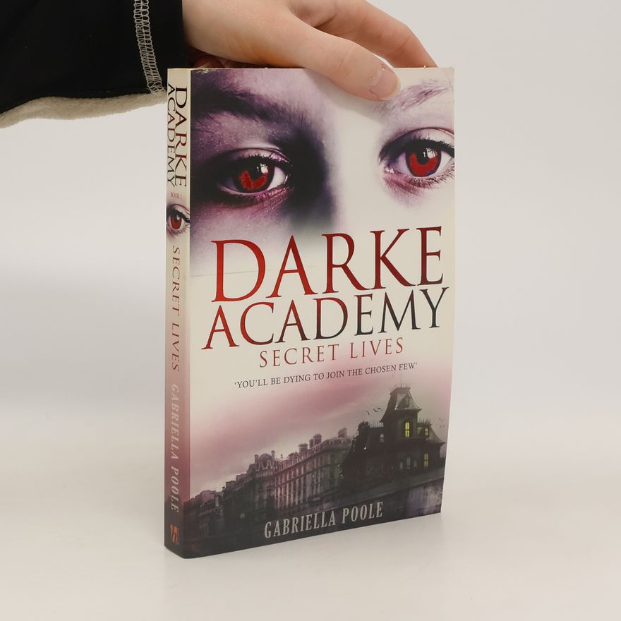 Gillian Philip Darke Academy. Secret lives