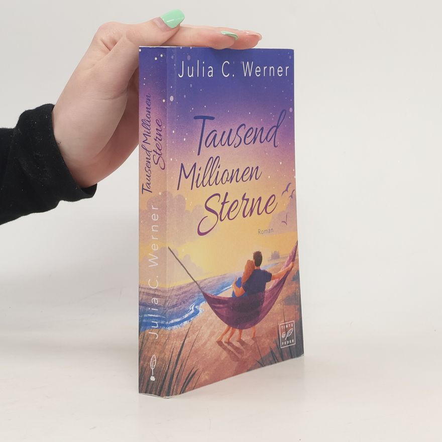 Julia C. Werner Tausend Millionen Sterne