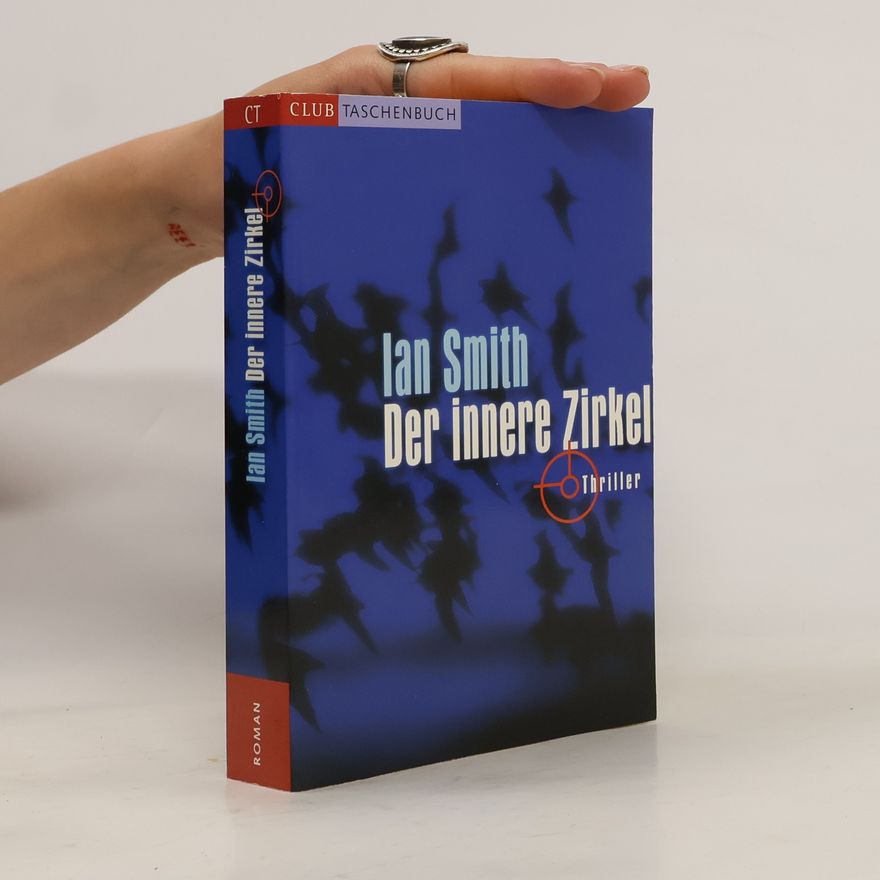 Ian K. Smith Der innere Zirkel