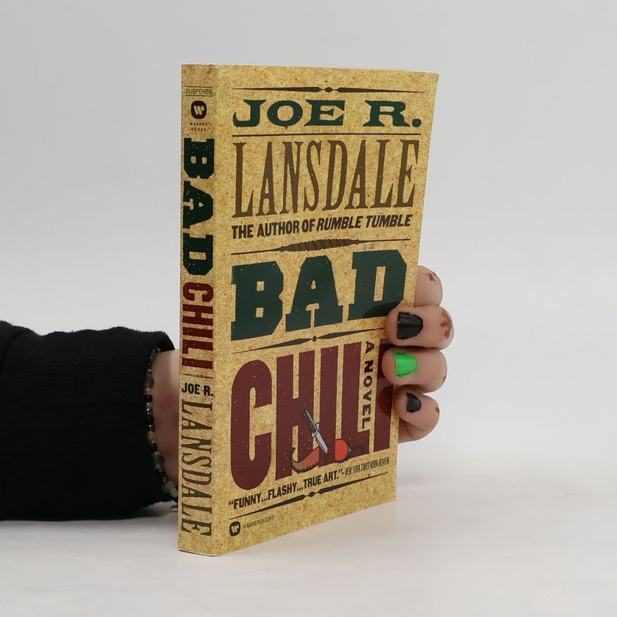 Joe R. Lansdale Bad Chili