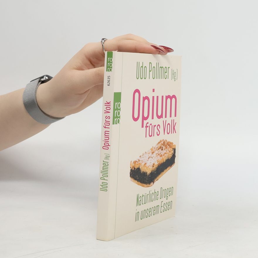Udo Pollmer Opium fürs Volk