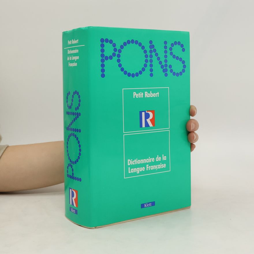 Paul Robert Pons : Dictionnaire de la Langue Francaise