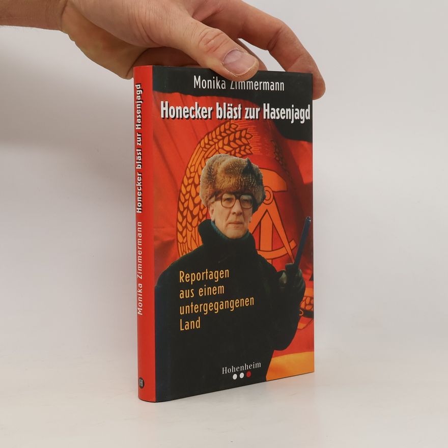 Monika Zimmermann Honecker bläst zur Hasenjagd