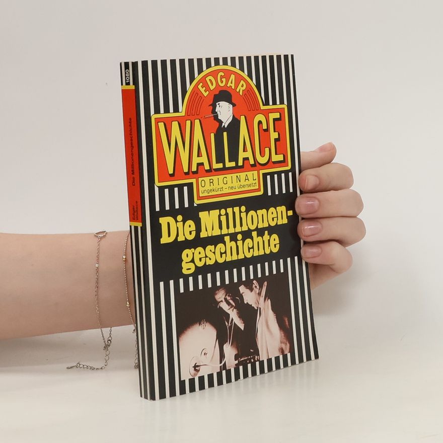 Edgar Wallace Die Millionengeschichte