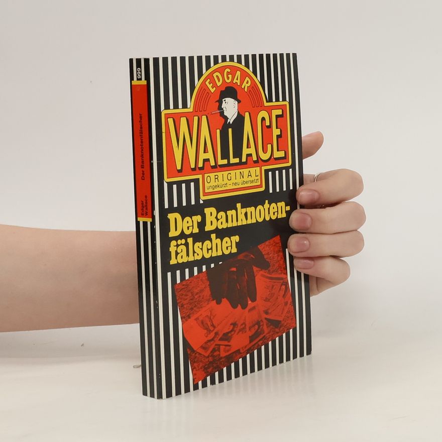 Edgar Wallace Der Banknotenfälscher
