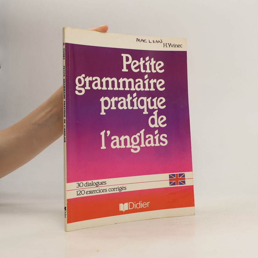 Henri Yvinec Petite grammaire pratique de l'anglais