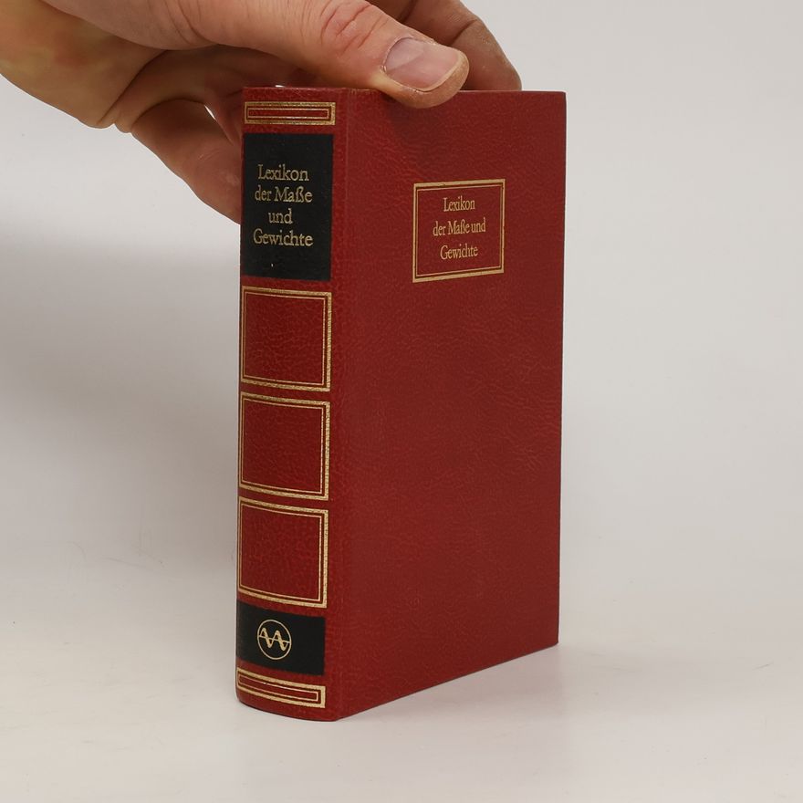 Gerhard Hellwig Lexikon der Masse und Gewichte