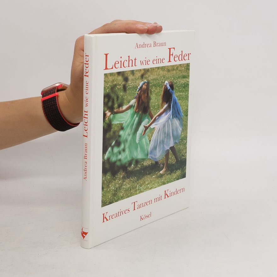Andrea Braun Leicht wie eine Feder
