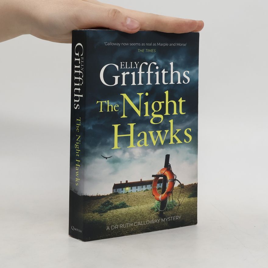 Elly Griffiths The Night Hawk