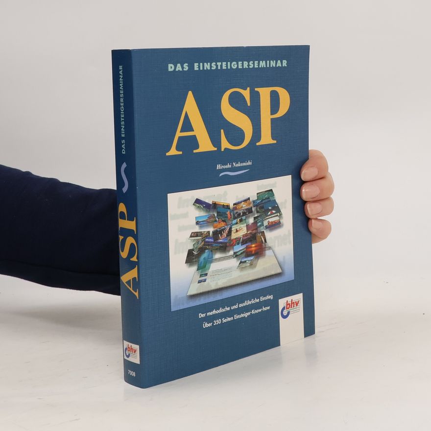Hiroshi Nakanishi Das Einsteigerseminar ASP