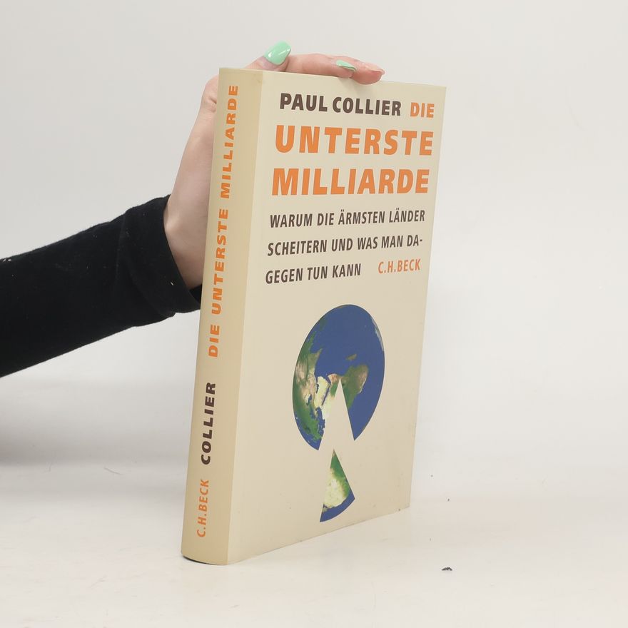 Paul Collier Die unterste Milliarde