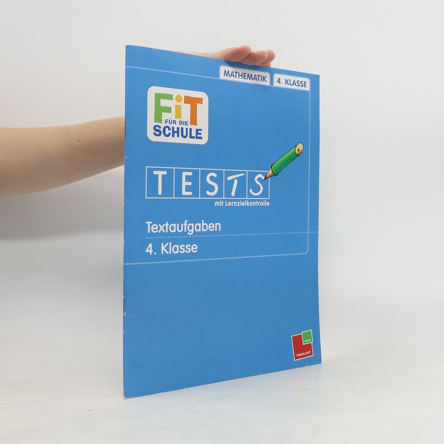 Werner Zenker FiT für die Schule: Tests mit Lernzielkontrolle. Textaufgaben 4. Klasse