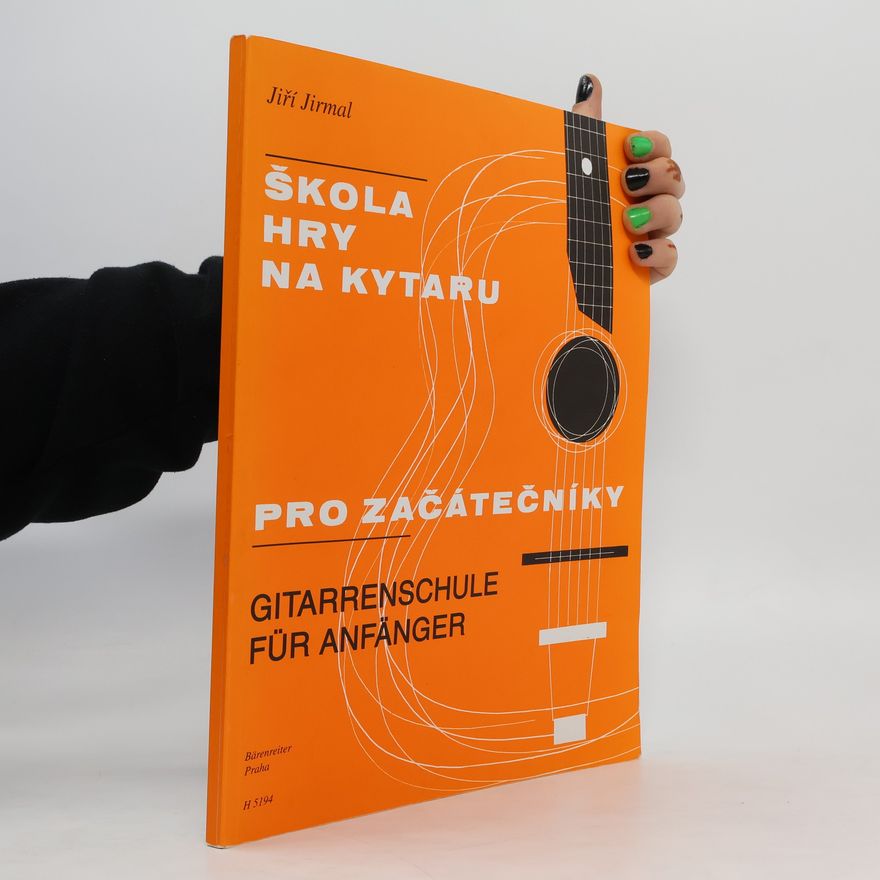 Jiří Jirmal Škola hry na kytaru pro začátečníky