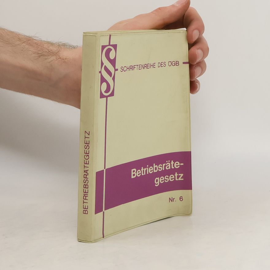 Gerhard Weissenberg Betriebsrätegesetz