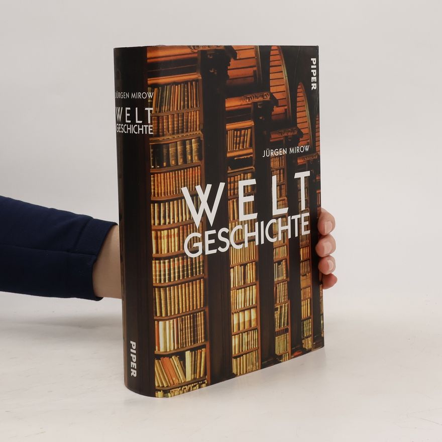 Jürgen Mirow Weltgeschichte