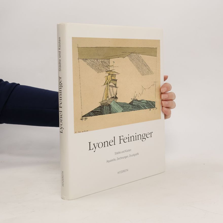 Lyonel Feininger Lyonel Feininger