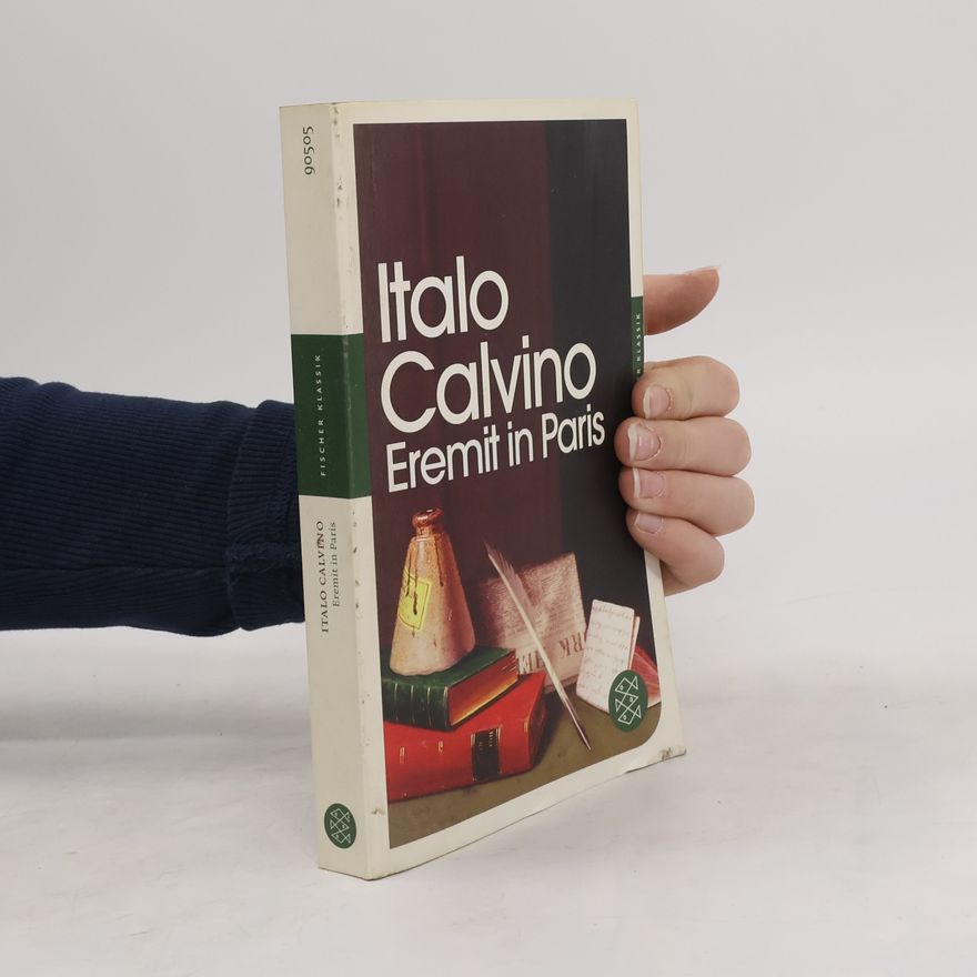 Italo Calvino Eremit in Paris