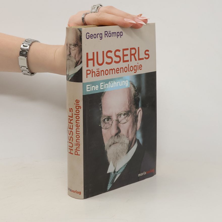 Georg Römpp Husserls Phänomenologie