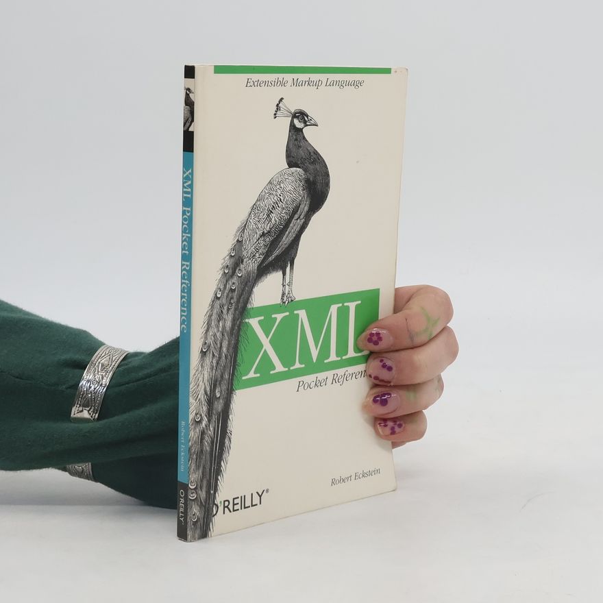 Robert Eckstein XML pocket reference