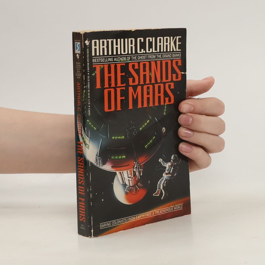 Arthur C. Clarke The Sands of Mars