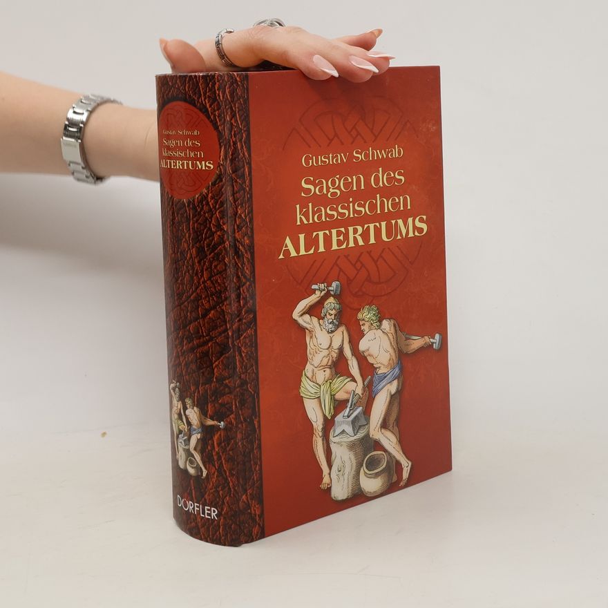 Gustav Schwab Sagen des klassischen Altertums