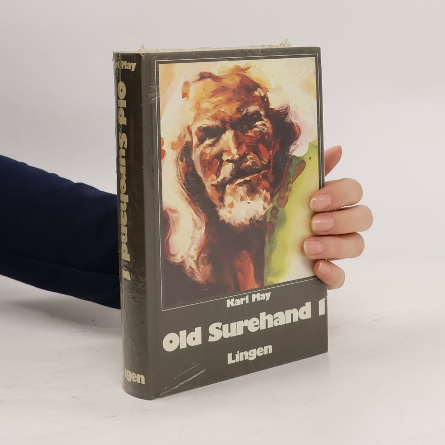Karl May Old Surehand I-III