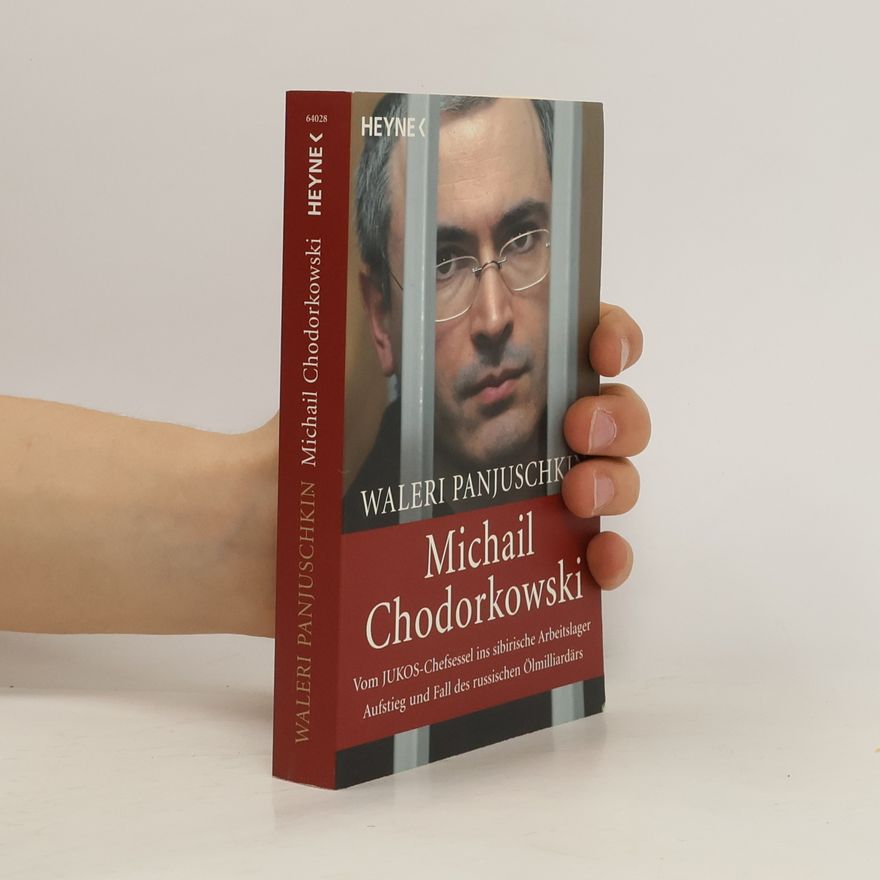 Valery Panyushkin Michail Chodorkowski