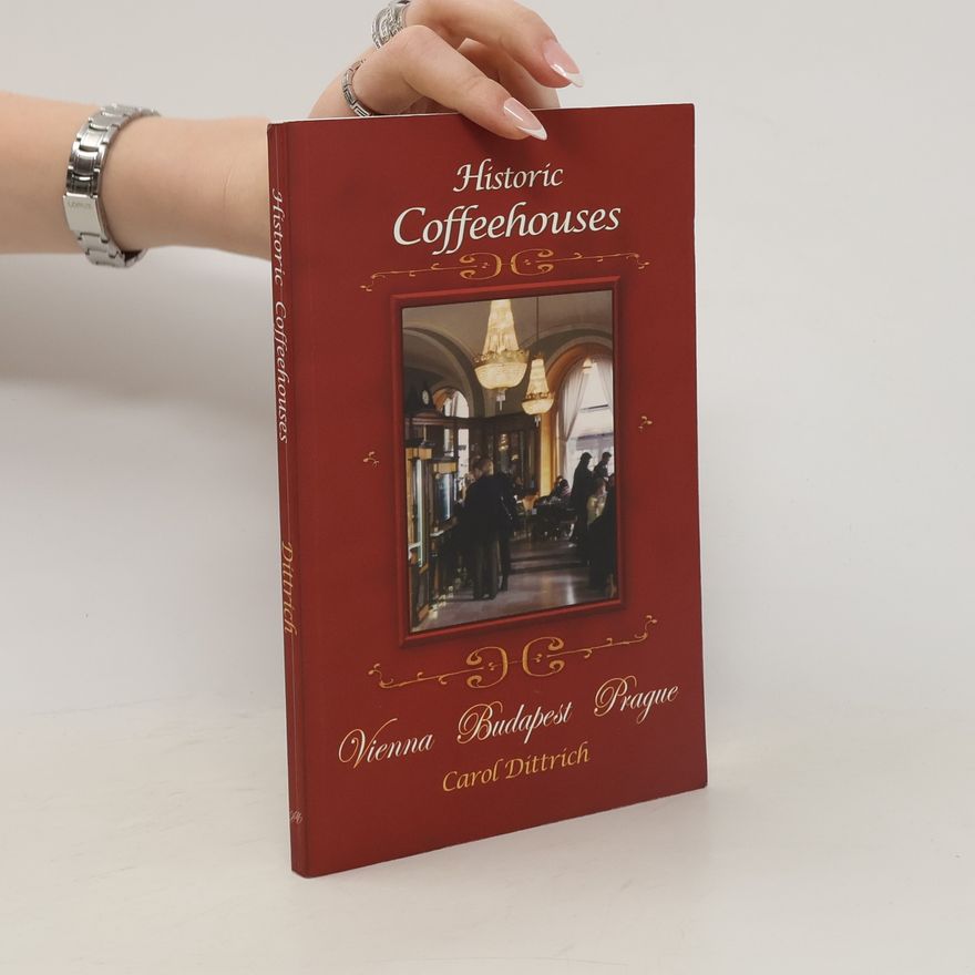Carol A. Dittrich Historic Coffeehouses