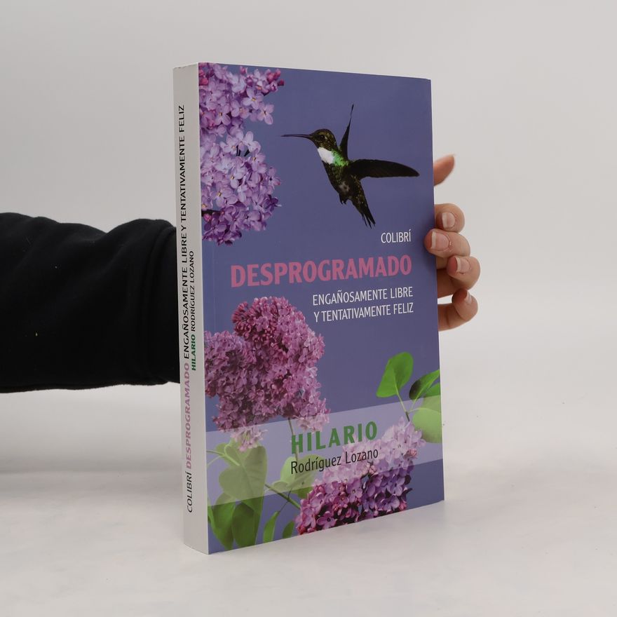 Rodríguez Lozano Colibri desprogramado