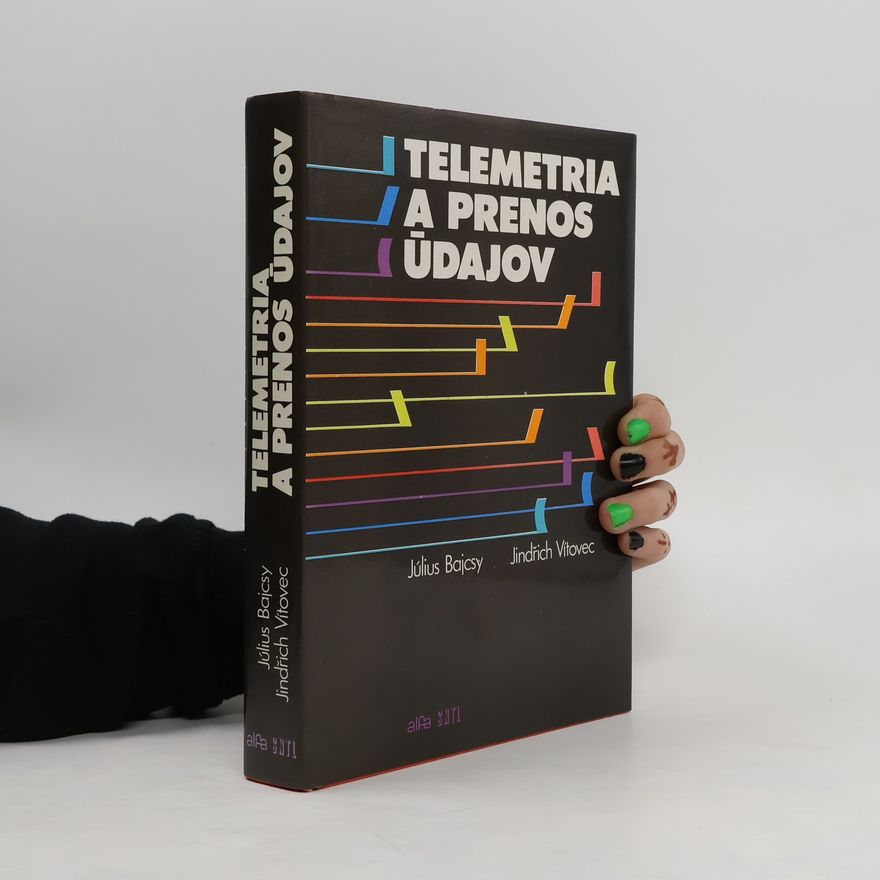 Július Bajcsy Telemetria a prenos údajov