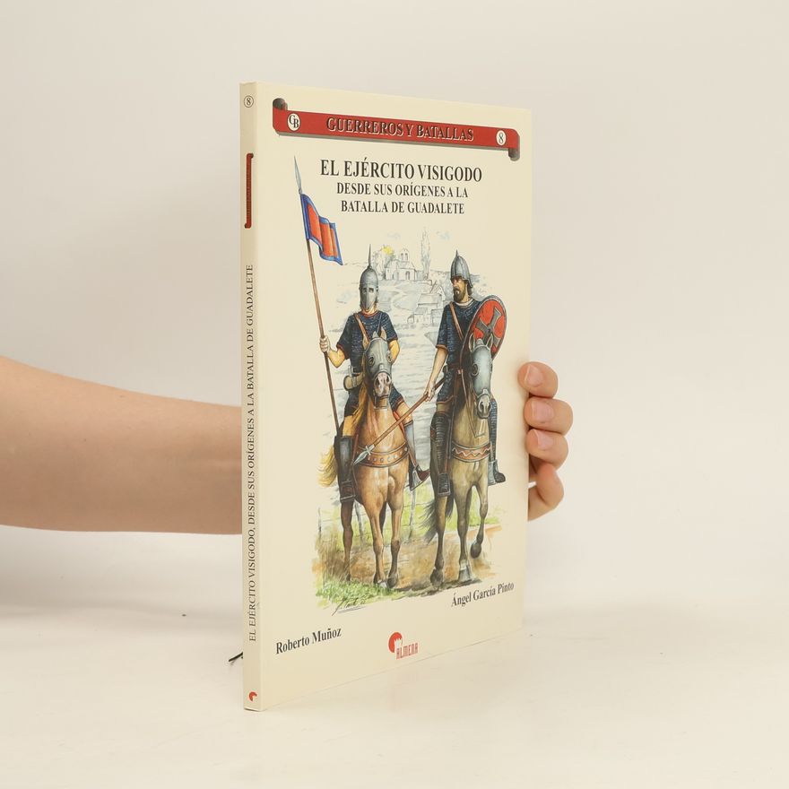 Ángel García Pinto El ejército visigodo