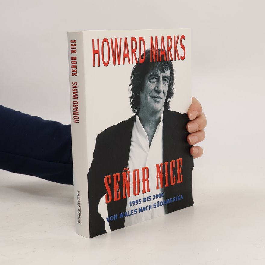 Howard Marks Señor Nice