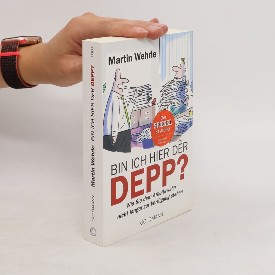 Martin Wehrle Bin ich hier der Depp?