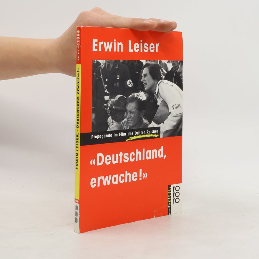 Erwin Leiser "Deutschland, erwache!"