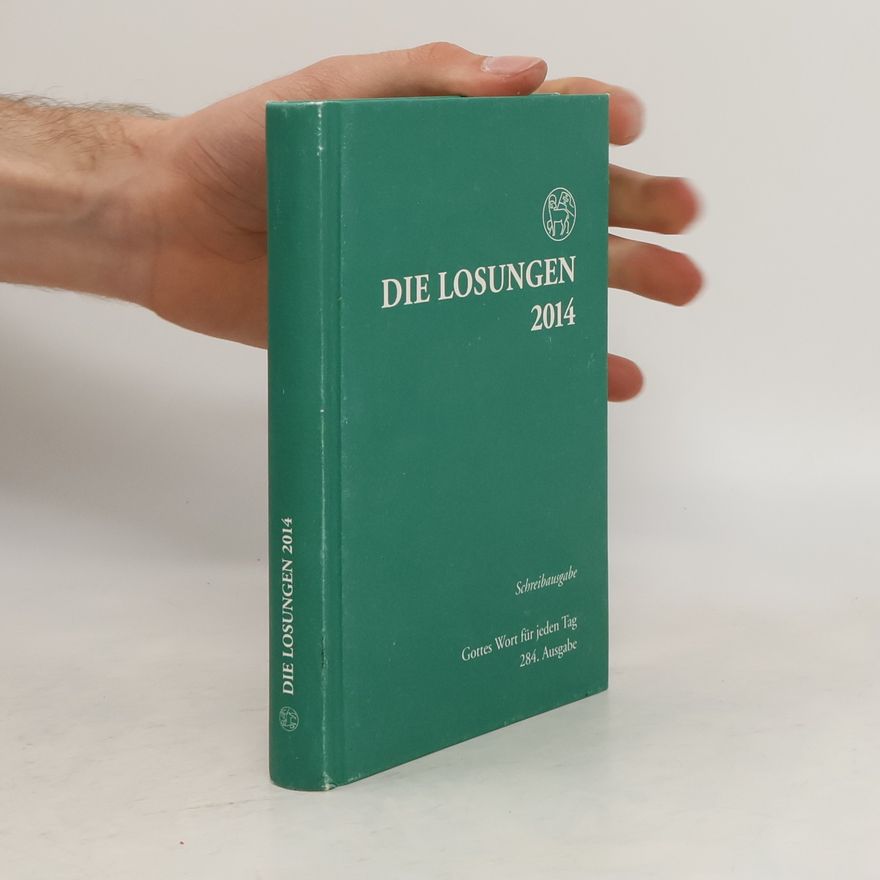 Autorenkollektiv Die Losungen 2014