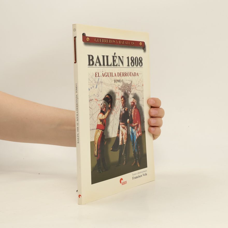 Francisco Vela Bailén 1808
