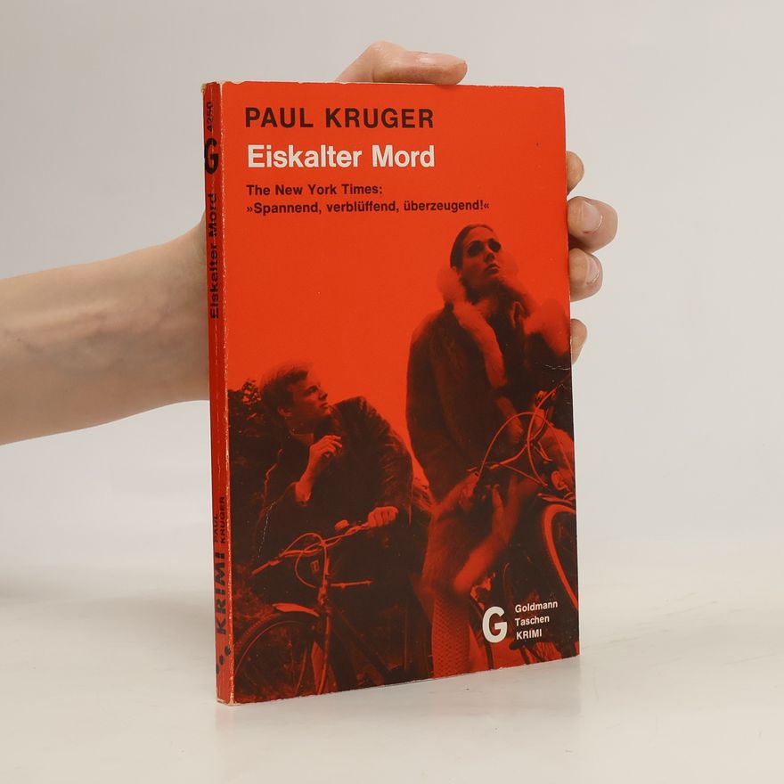 Paul Kruger Eiskalter Mord