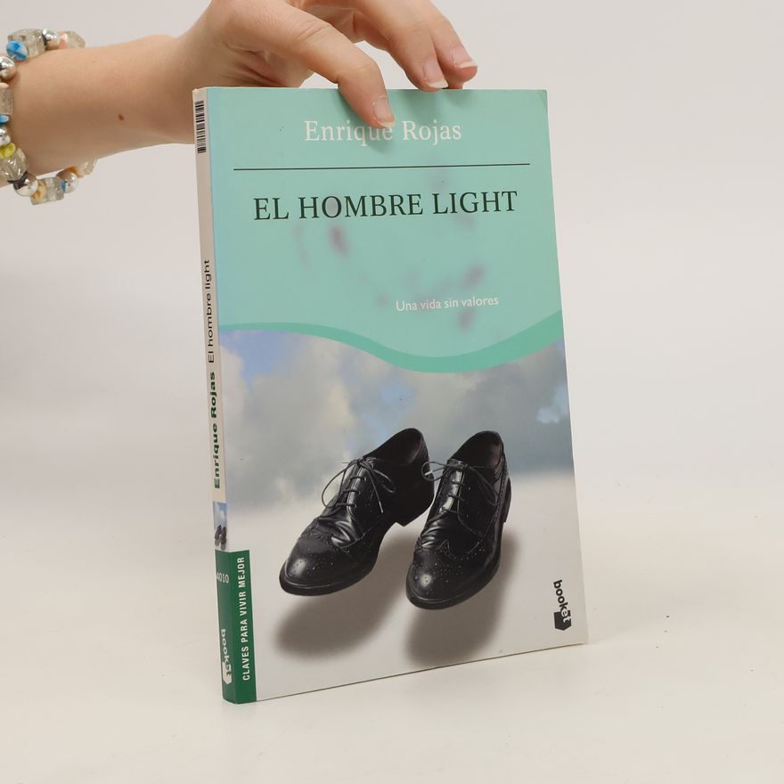 Enrique Rojas El Hombre light