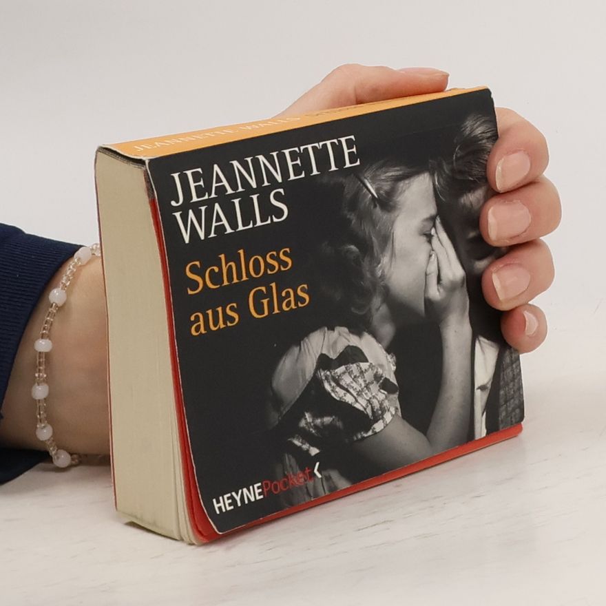 Jeannette Walls Schloss aus Glas