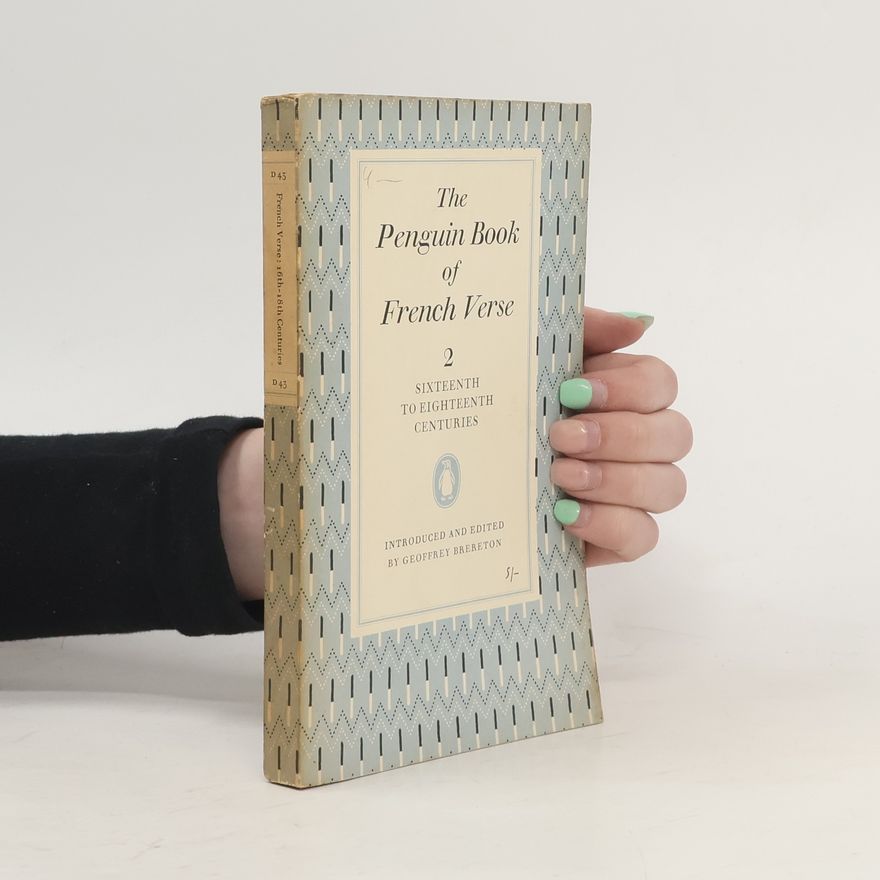 Anthony Hartley The Penguin Book of French Verse 2