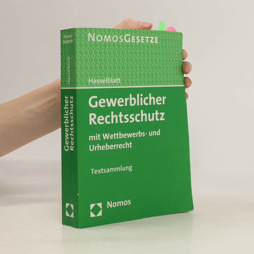 Gordian N. Hasselblatt Gewerblicher Rechtsschutz