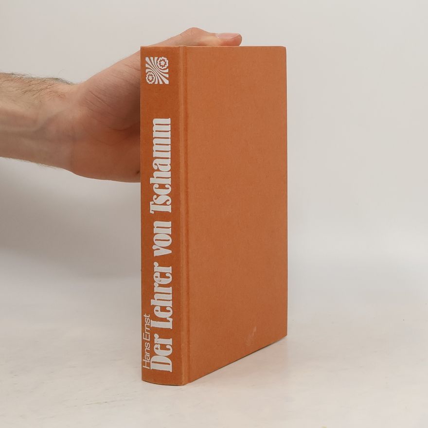 Hans-Ernst Schwiete Der Lehrer vom Tschamm