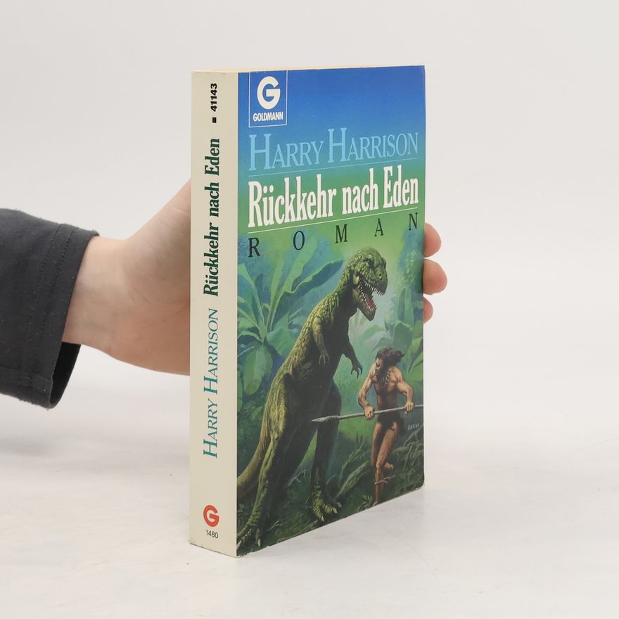 Harry Harrison Rückkehr nach Eden. Roman.