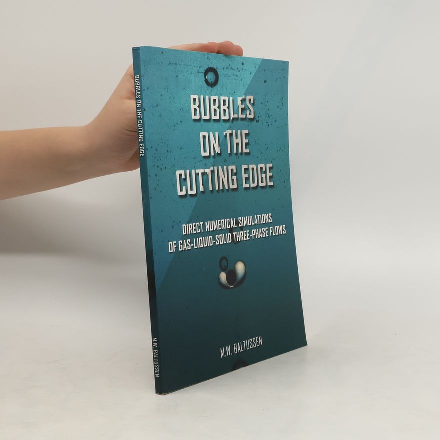 M. W. Baltussen Bubbles On The Cutting Edge