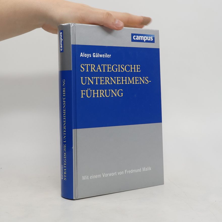 Aloys Gälweiler Strategische Unternehmensführung