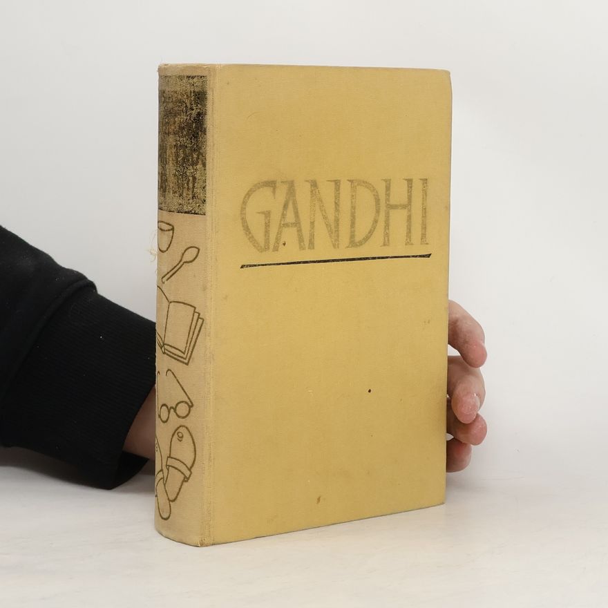 Louis Fischer Das Leben des Mahatma Gandhi