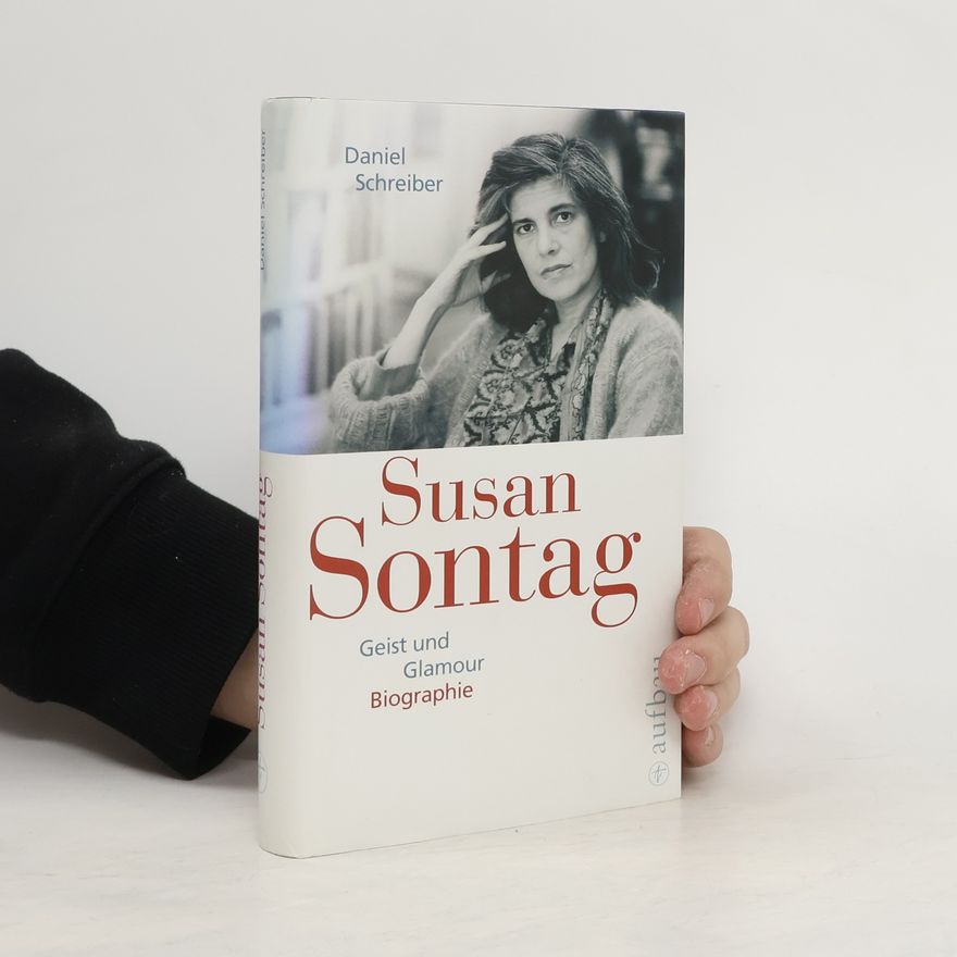 Daniel Schreiber Susan Sontag