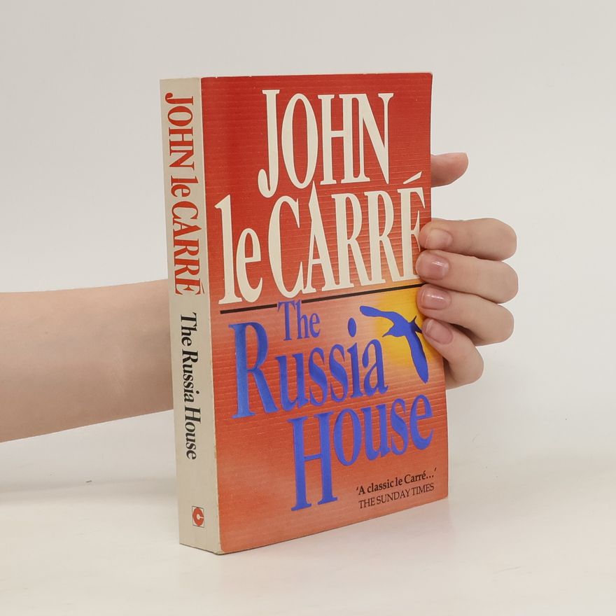 John le Carré The Russia house
