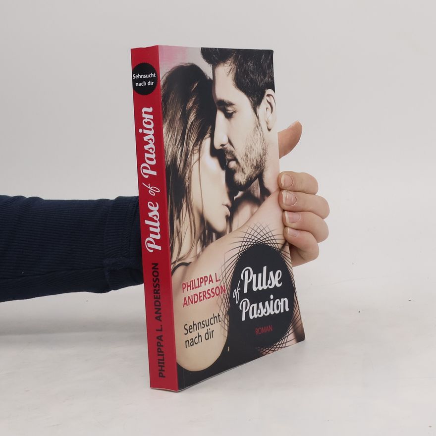 Philippa L. Andersson Pulse of passion