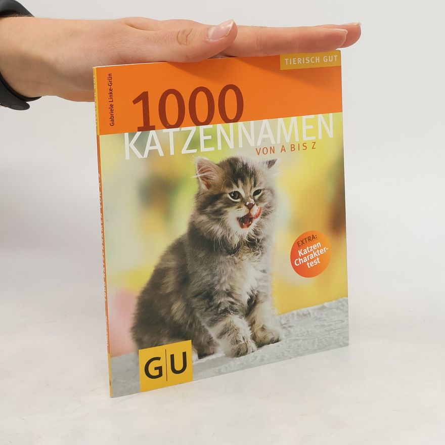 Gabriele LinkeGrün 1000 Katzennamen